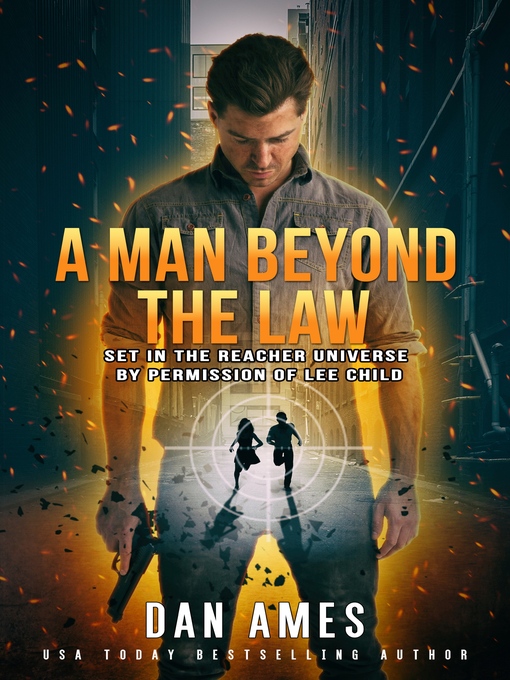 Title details for A Man Beyond The Law by Dan Ames - Available